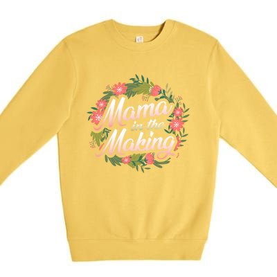 Mama In The Making Pregnancy Announcet Mommy Reveal Gift Premium Crewneck Sweatshirt