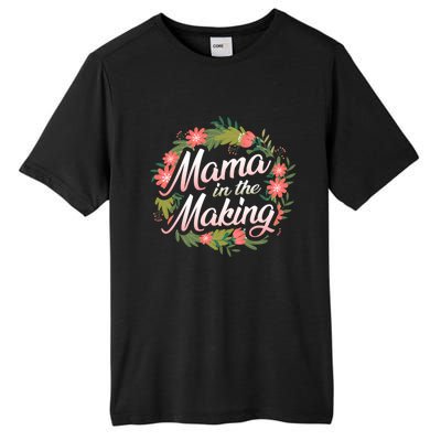 Mama In The Making Pregnancy Announcet Mommy Reveal Gift Tall Fusion ChromaSoft Performance T-Shirt