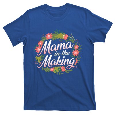 Mama In The Making Pregnancy Announcet Mommy Reveal Gift T-Shirt