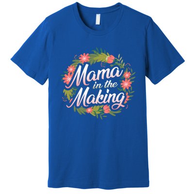 Mama In The Making Pregnancy Announcet Mommy Reveal Gift Premium T-Shirt