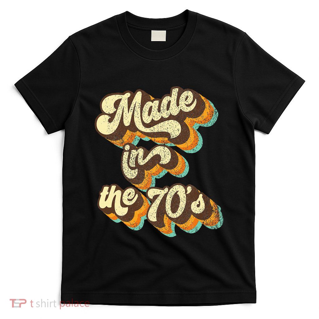 Made In The 70s Vibe Born In 70s Costume Party T-Shirt
