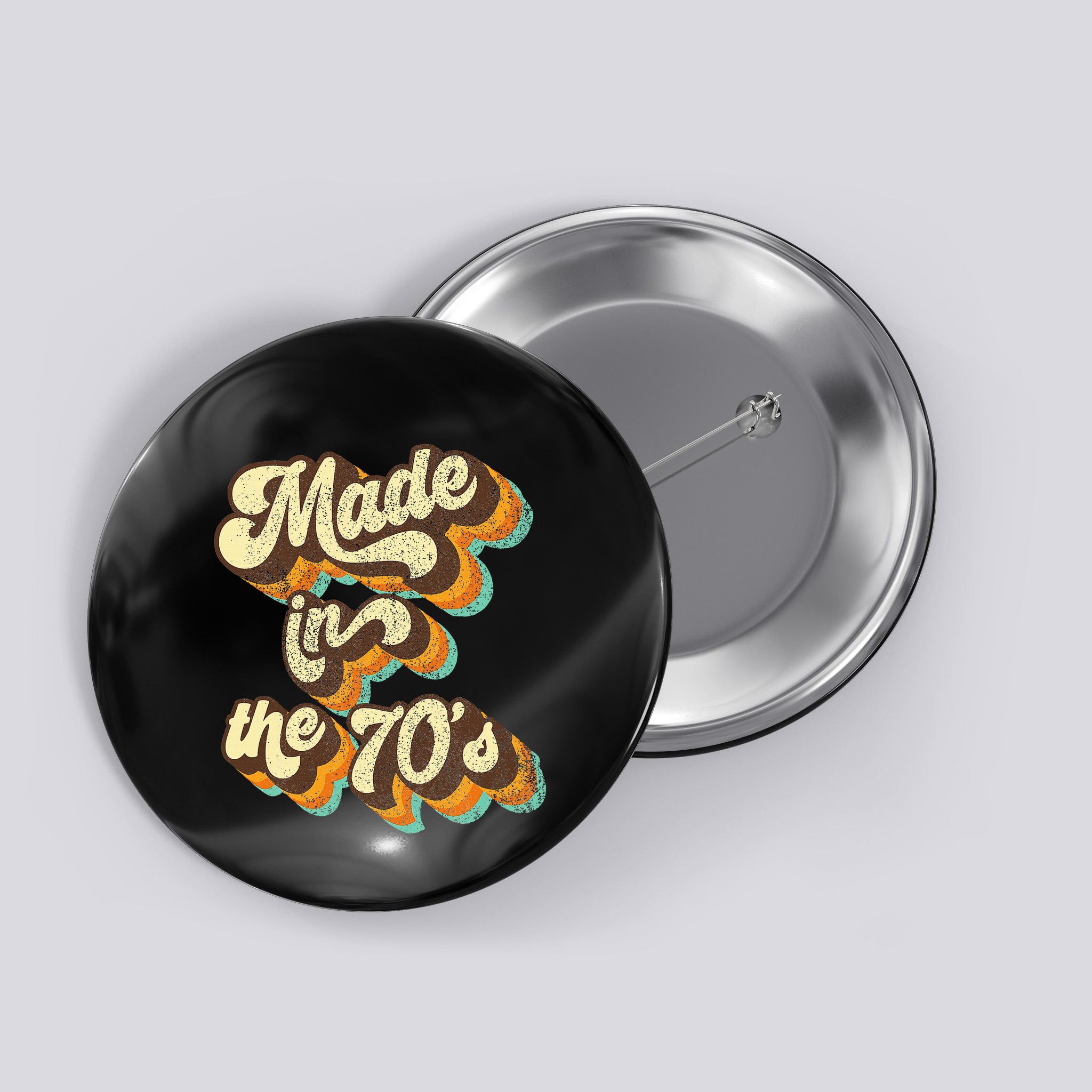 Made In The 70s Vibe Born In 70s Costume Party Button