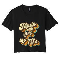 Made In The 70s Vibe Born In 70s Costume Party Women's Crop Top Tee