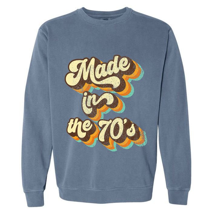 Made In The 70s Vibe Born In 70s Costume Party Garment-Dyed Sweatshirt