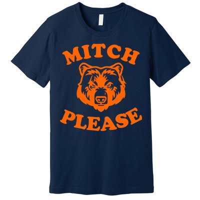 Mitch Please Bear Logo Premium T-Shirt