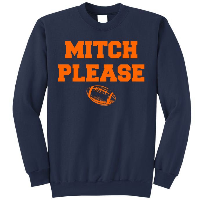 Mitch Please Football Logo Sweatshirt