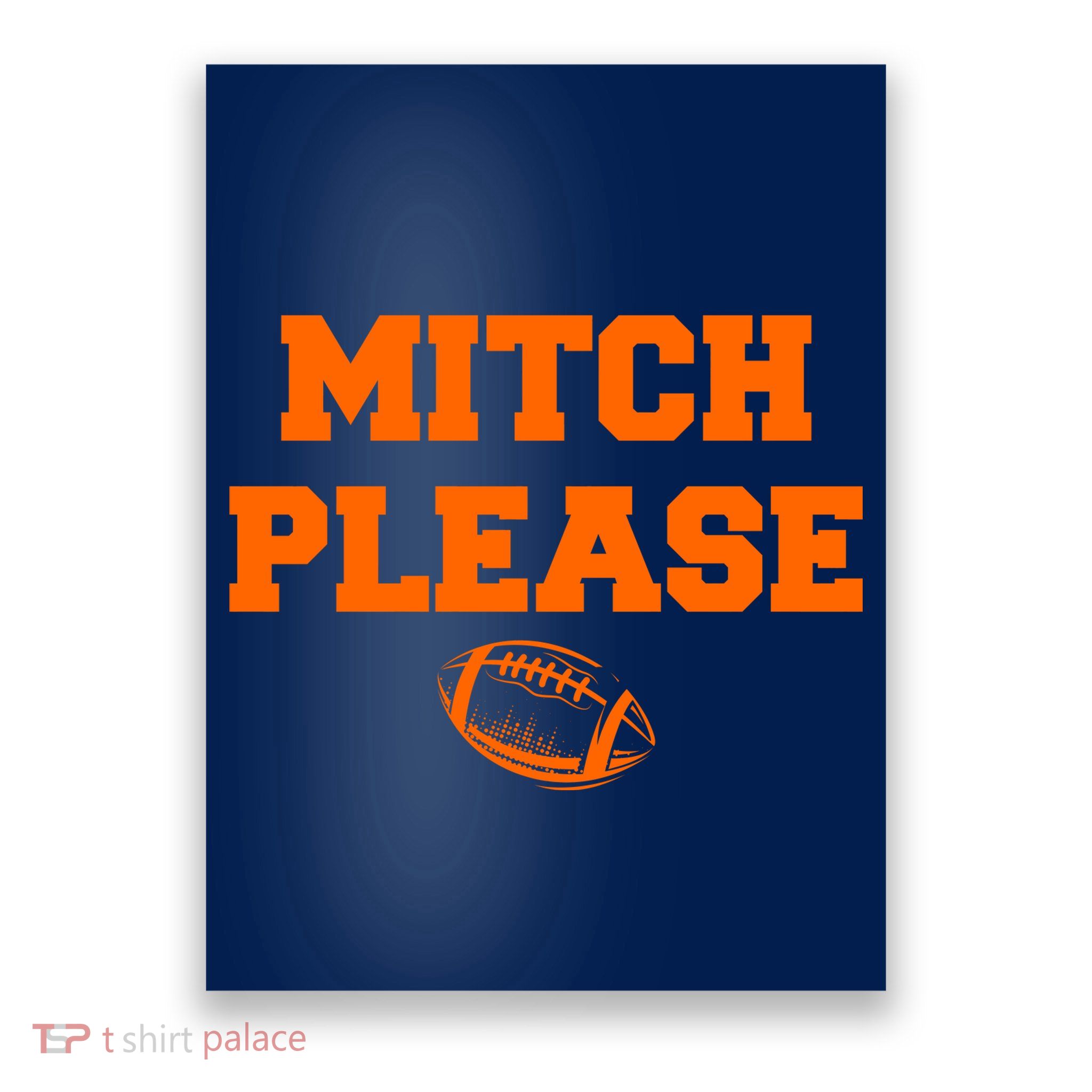 Mitch Please Football Logo Poster