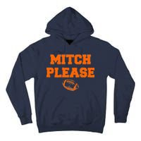 Mitch Please Football Logo Tall Hoodie