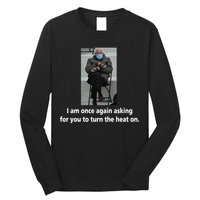 Mittens Bernie Sanders Inauguration Turn On The Heat Long Sleeve Shirt