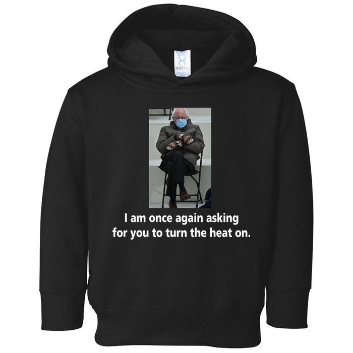Mittens Bernie Sanders Inauguration Turn On The Heat Toddler Hoodie