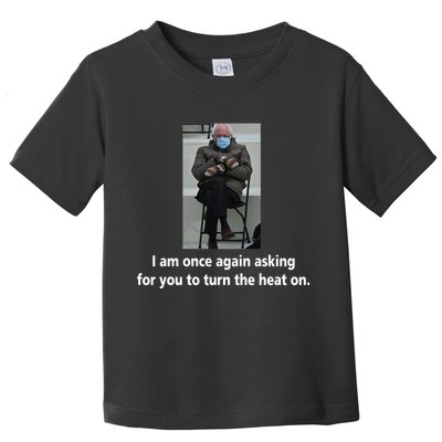 Mittens Bernie Sanders Inauguration Turn On The Heat Toddler T-Shirt