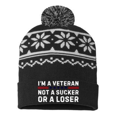 Military Im Veteran Not A Sucker Or A Loser Veteran Day Gift USA-Made Snowflake Beanie