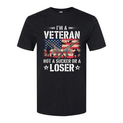 Military Im Veteran Not A Sucker Or A Loser Veteran Softstyle® CVC T-Shirt