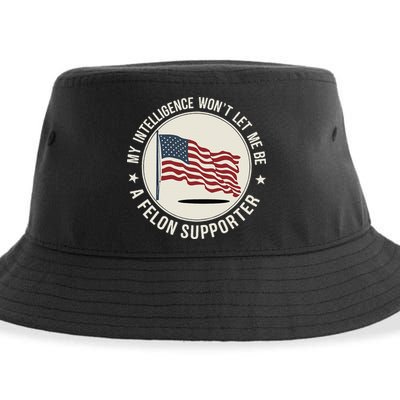 My Intelligence WonT Let Me Be A Felon Supporter Sustainable Bucket Hat