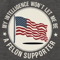 My Intelligence WonT Let Me Be A Felon Supporter Vector Backpack