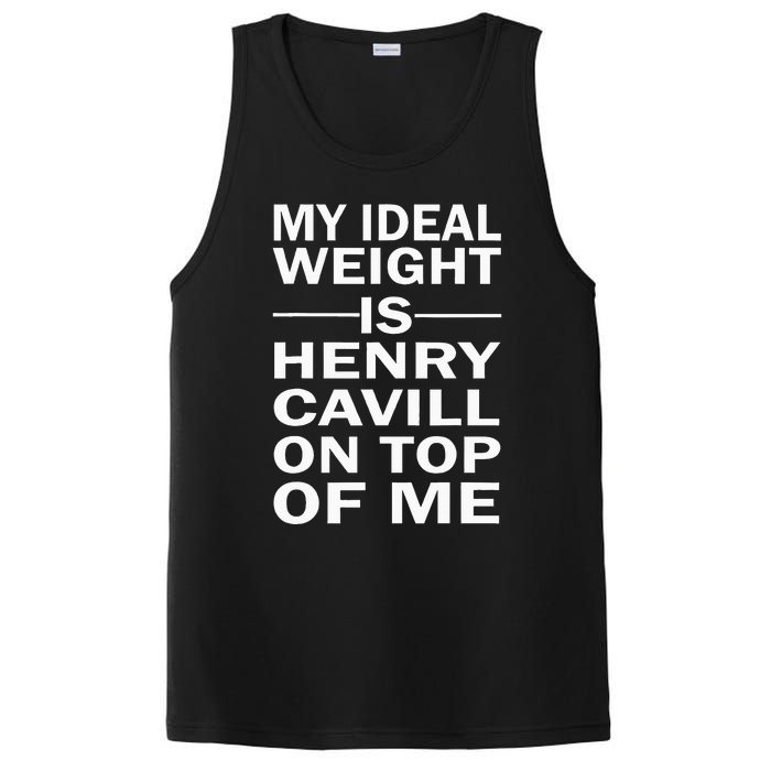 My Ideal Weight Is Henry Cavill On Top Of Me PosiCharge Competitor Tank