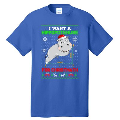 Math I Want A Hippopotenuse For Christmath Ugly Sweater Xmas Gift Tall T-Shirt