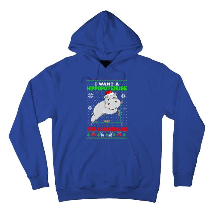 Math I Want A Hippopotenuse For Christmath Ugly Sweater Xmas Gift Tall Hoodie