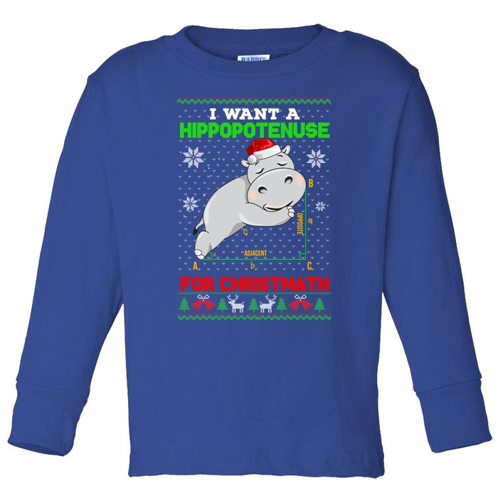 Math I Want A Hippopotenuse For Christmath Ugly Sweater Xmas Gift Toddler Long Sleeve Shirt