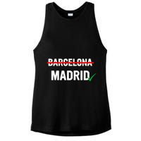 Madrid Is Way Better Than Barcelona In Every Way Ladies PosiCharge Tri-Blend Wicking Tank