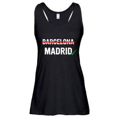 Madrid Is Way Better Than Barcelona In Every Way Ladies Essential Flowy Tank