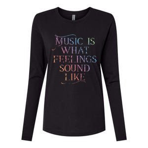 Music Is What Feelings Sound Like Rainbow Letters Womens Cotton Relaxed Long Sleeve T-Shirt