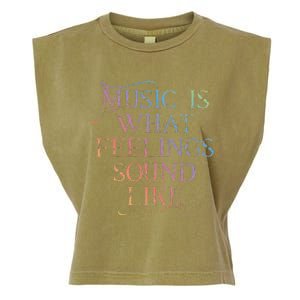 Music Is What Feelings Sound Like Rainbow Letters Garment-Dyed Women's Muscle Tee