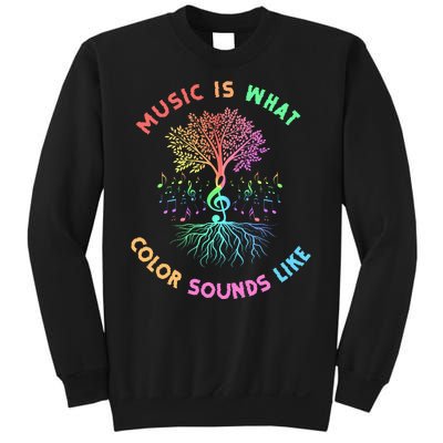 Music Is What Color Sounds Like Sweatshirt