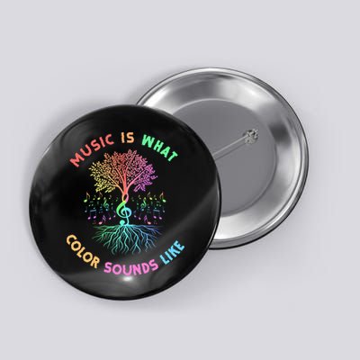 Music Is What Color Sounds Like Button