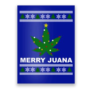 Merry Juana 420 Cannabis Weed Marijuana Ugly Christmas Cool Gift Poster