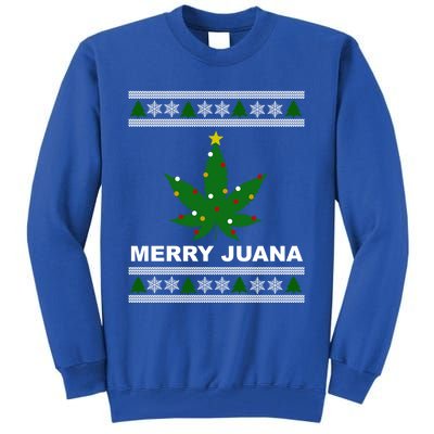 Merry Juana 420 Cannabis Weed Marijuana Ugly Christmas Cool Gift Tall Sweatshirt