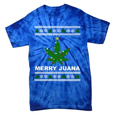 Merry Juana 420 Cannabis Weed Marijuana Ugly Christmas Cool Gift Tie-Dye T-Shirt