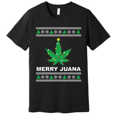 Merry Juana 420 Cannabis Weed Marijuana Ugly Christmas Premium T-Shirt