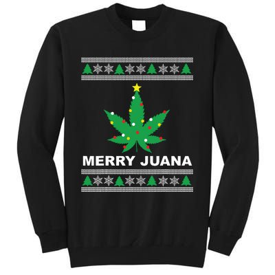 Merry Juana 420 Cannabis Weed Marijuana Ugly Christmas Tall Sweatshirt