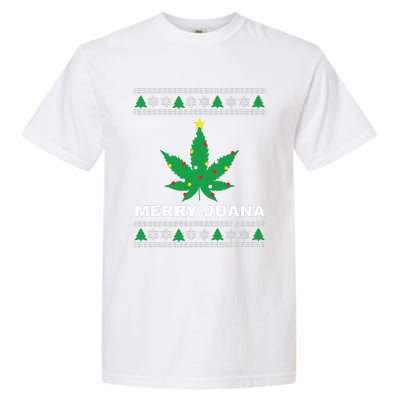 Merry Juana 420 Cannabis Weed Marijuana Ugly Christmas Garment-Dyed Heavyweight T-Shirt