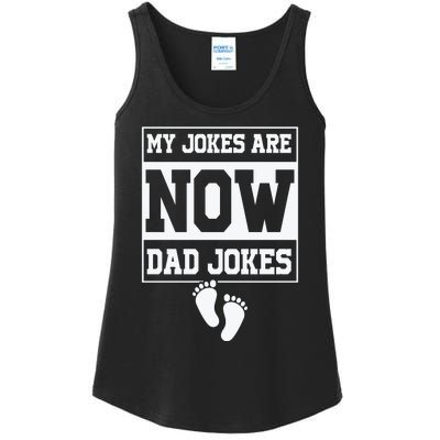 My Jokes Are Now Dad Jokes Funny First Time Dad Ladies Essential Tank