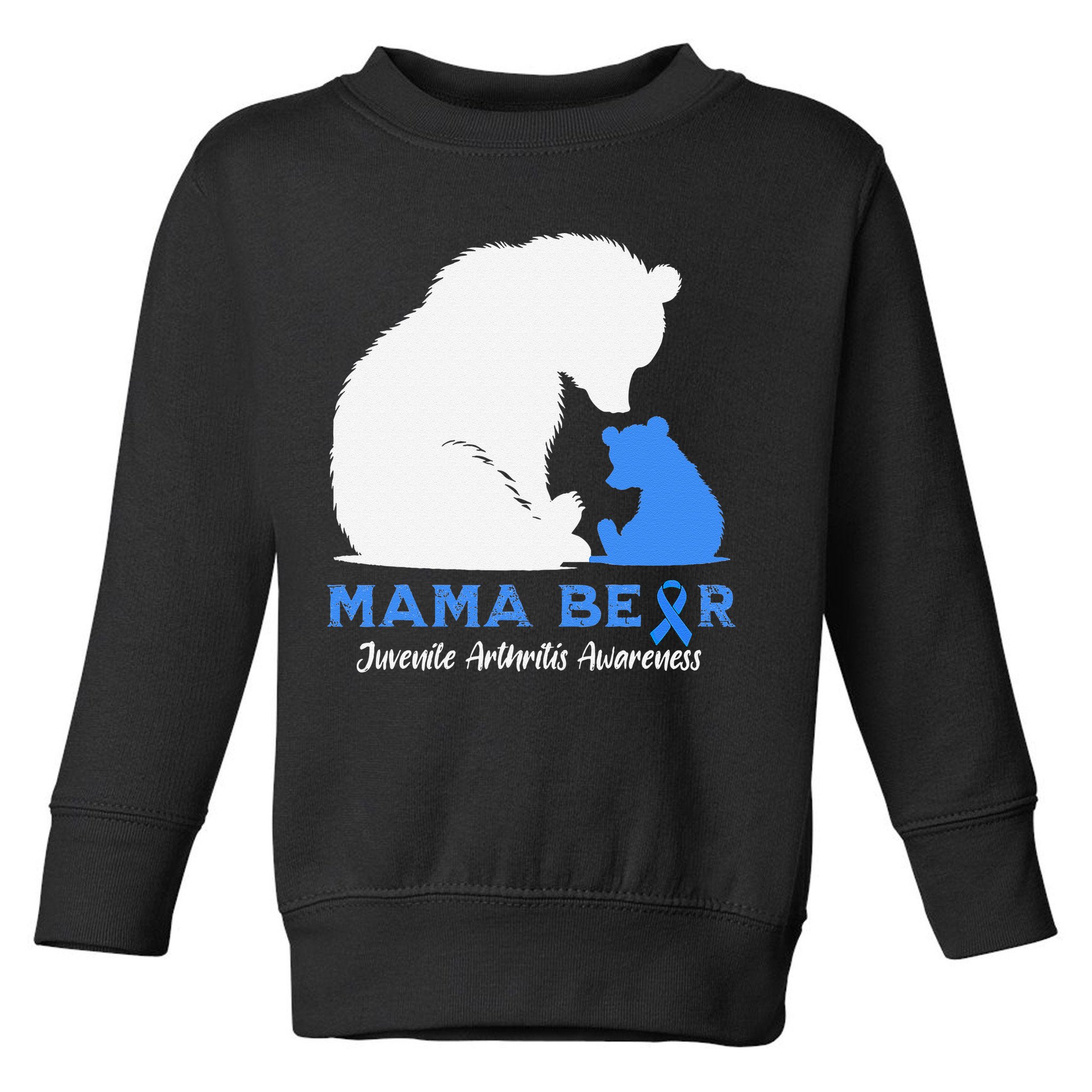 Mama-Bear Juvenile Arthritis Awareness Toddler Sweatshirt