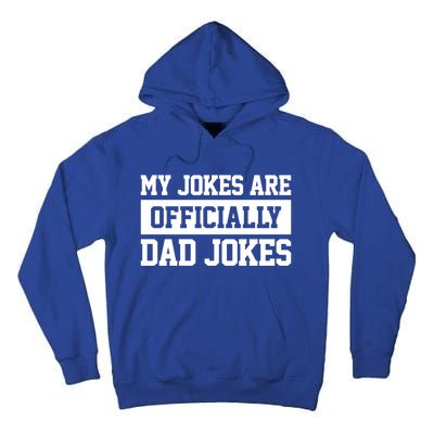 My Jokes Are Ly Dad Jokes Funny Dads Funny Gift Great Gift Tall Hoodie