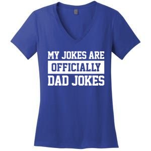 My Jokes Are Ly Dad Jokes Funny Dads Funny Gift Great Gift Women's V-Neck T-Shirt