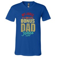 My Jokes Are Ly Bonus Dad Jokes Now Gift Stepfather Meaningful Gift V-Neck T-Shirt