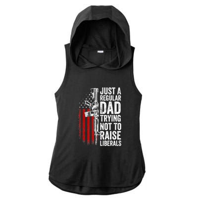 Mens Just A Regular Dad Trying Not To Raise Liberals Ladies PosiCharge Tri-Blend Wicking Draft Hoodie Tank