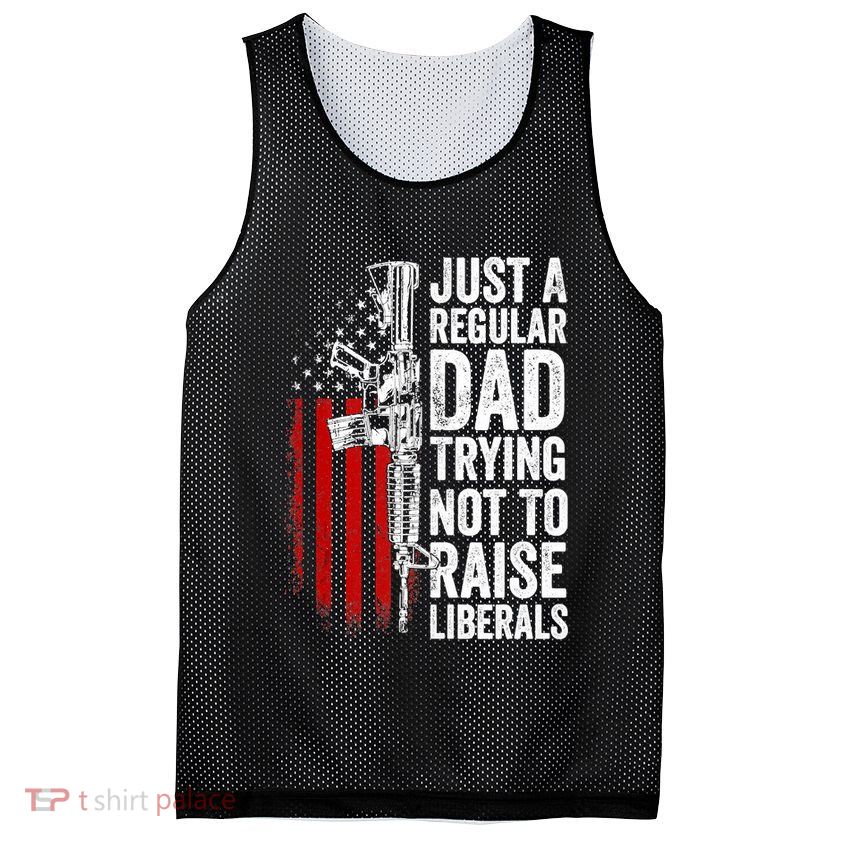Mens Just A Regular Dad Trying Not To Raise Liberals Mesh Reversible Basketball Jersey Tank