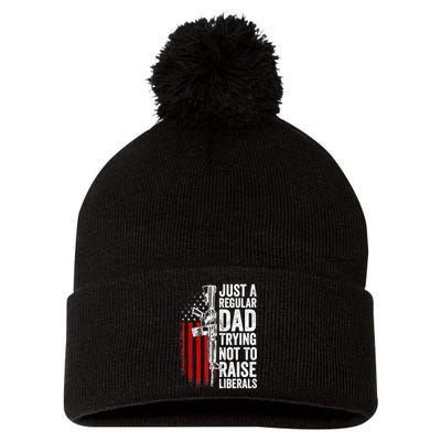 Mens Just A Regular Dad Trying Not To Raise Liberals Pom Pom 12in Knit Beanie