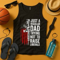 Mens Just A Regular Dad Trying Not To Raise Liberals Tank Top
