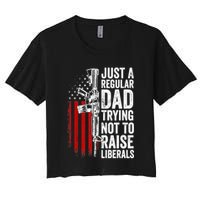 Mens Just A Regular Dad Trying Not To Raise Liberals Crop Top