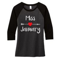 Miss January Birthday Month Celebration Women's Tri-Blend 3/4-Sleeve Raglan Shirt