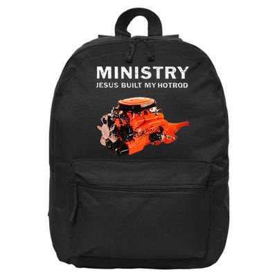 Ministry Jesus Built My Hotrod 16 in Basic Backpack
