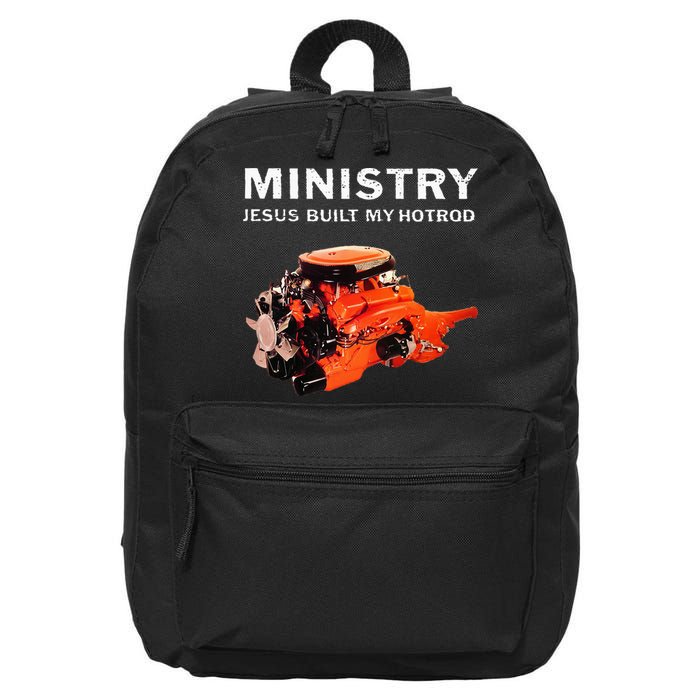 Ministry Jesus Built My Hotrod 16 in Basic Backpack
