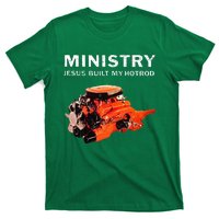 Ministry Jesus Built My Hotrod T-Shirt