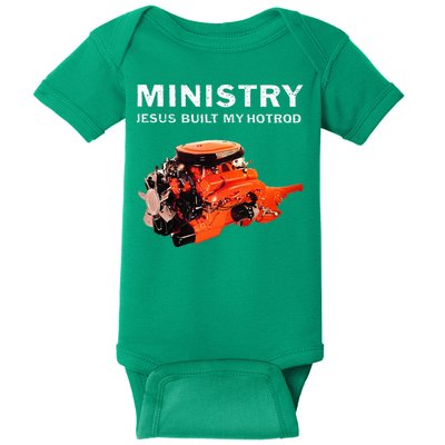 Ministry Jesus Built My Hotrod Baby Bodysuit